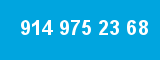 914 975 23 68